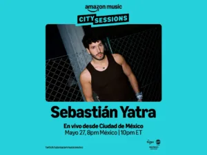 Sebastián Yatra da inicio la nueva temporada de City Sessions de Amazon Music